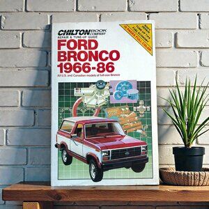 1966-86 Ford Bronco All Models Chilton's Repair & Tune Up Guide Part No. 7140